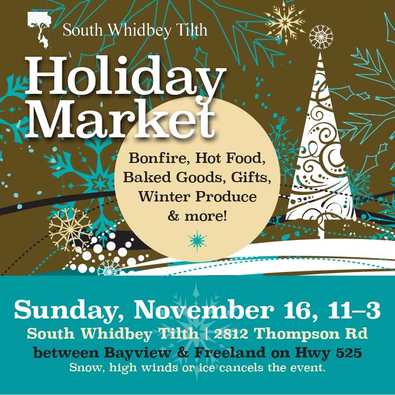 South Whidbey Tilth Holiday Market 2025